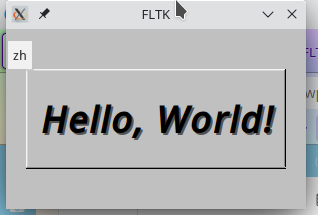 FLTK教程(1)——HelloWorld!